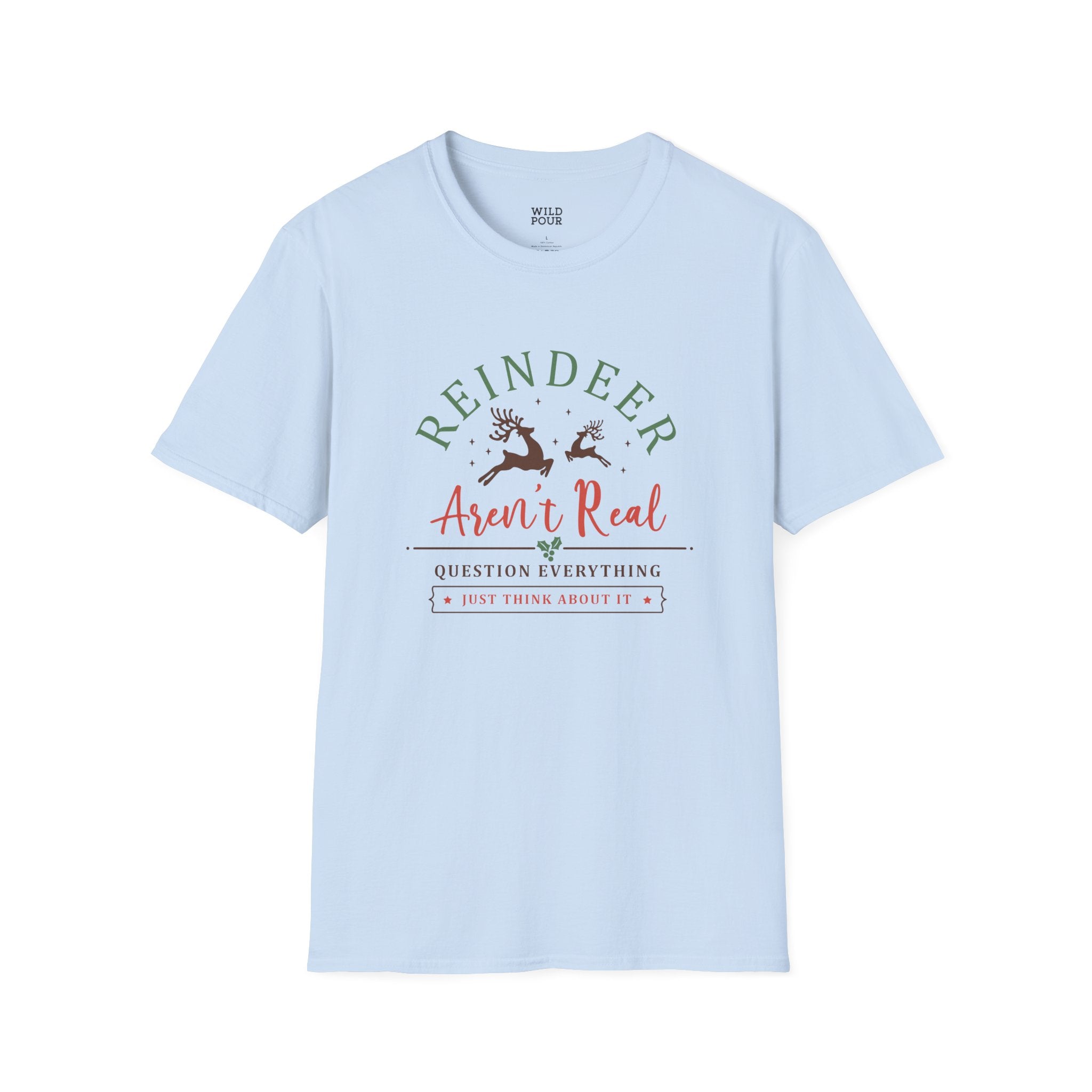 Reindeer Aren't Real Tee-Adult Tees-Wild Pour