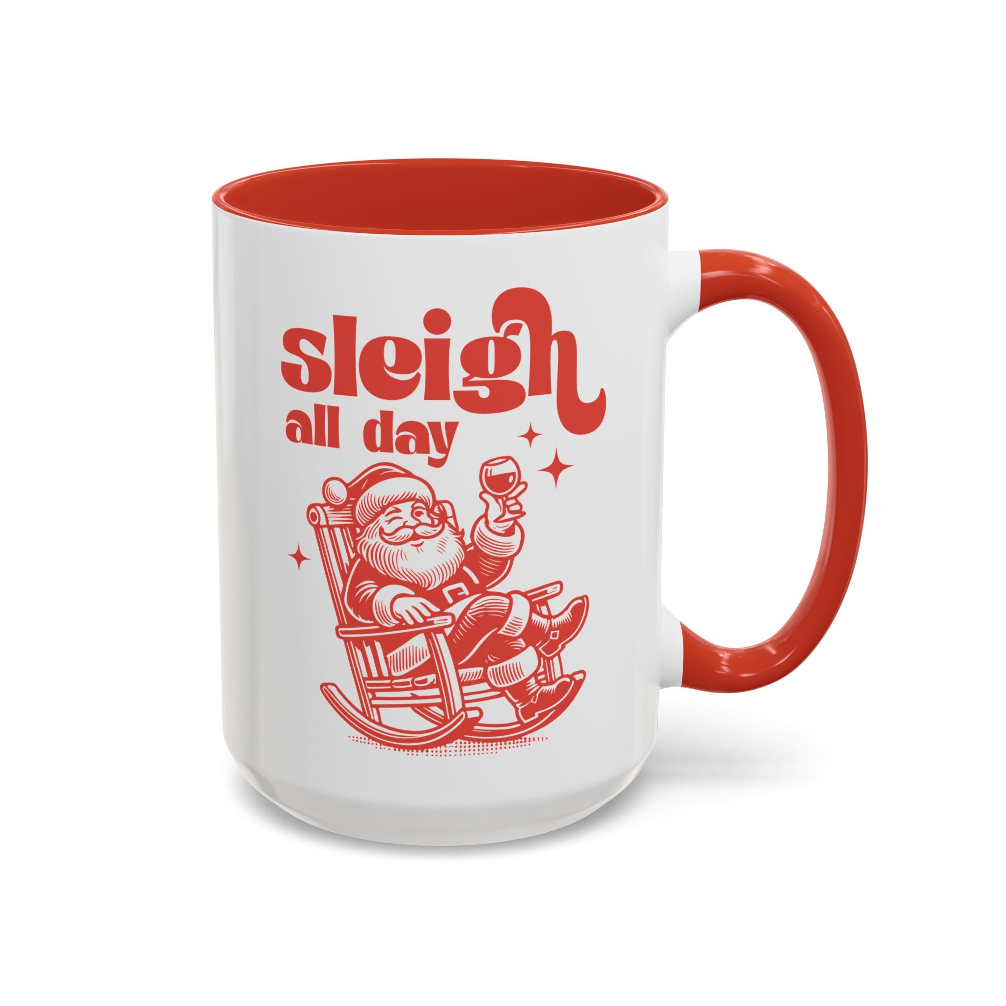 Sleigh All Day, Funny Santa Mug-Mug-Wild Pour