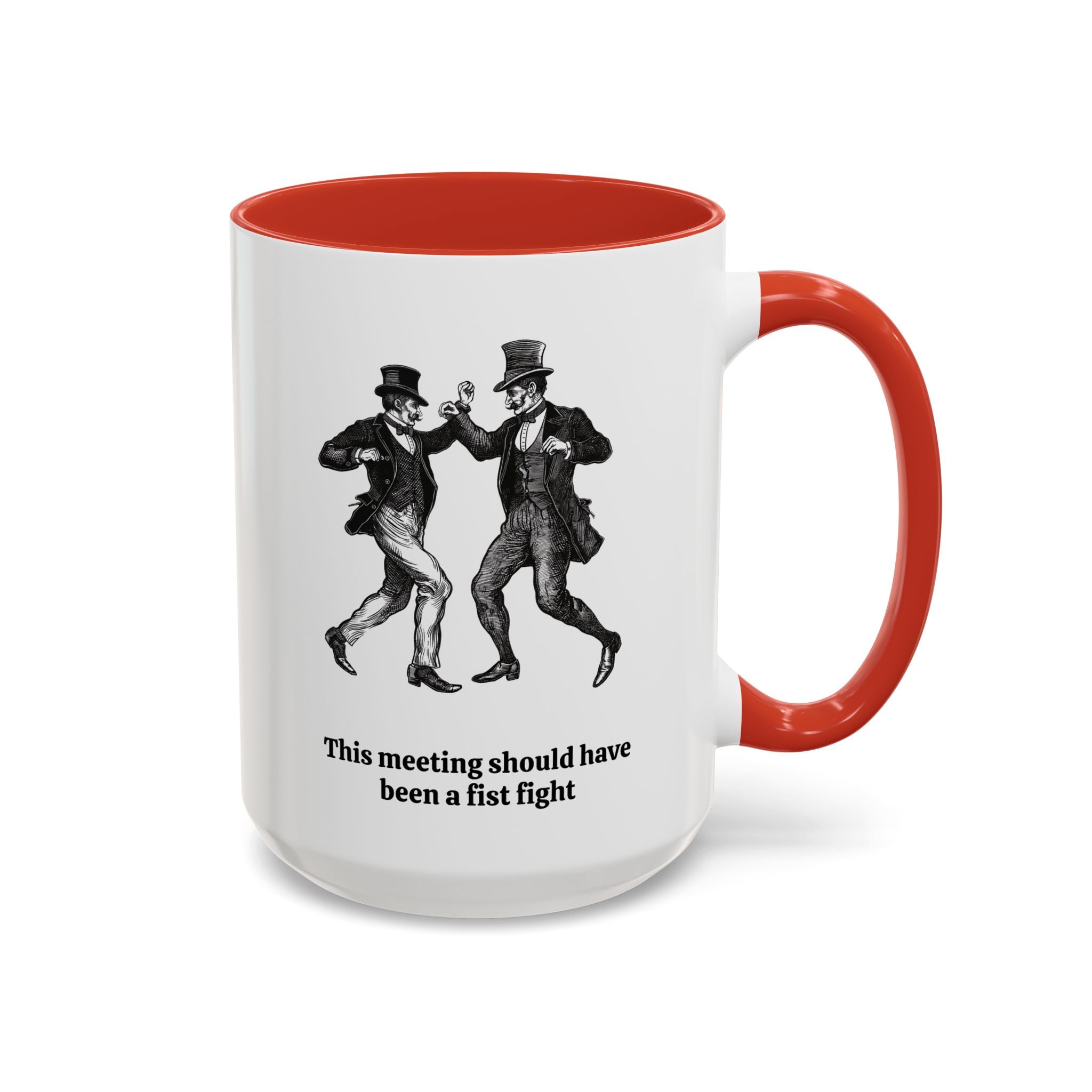 This Meeting Should Have Been a Fist Fight Mug-Mug-Wild Pour