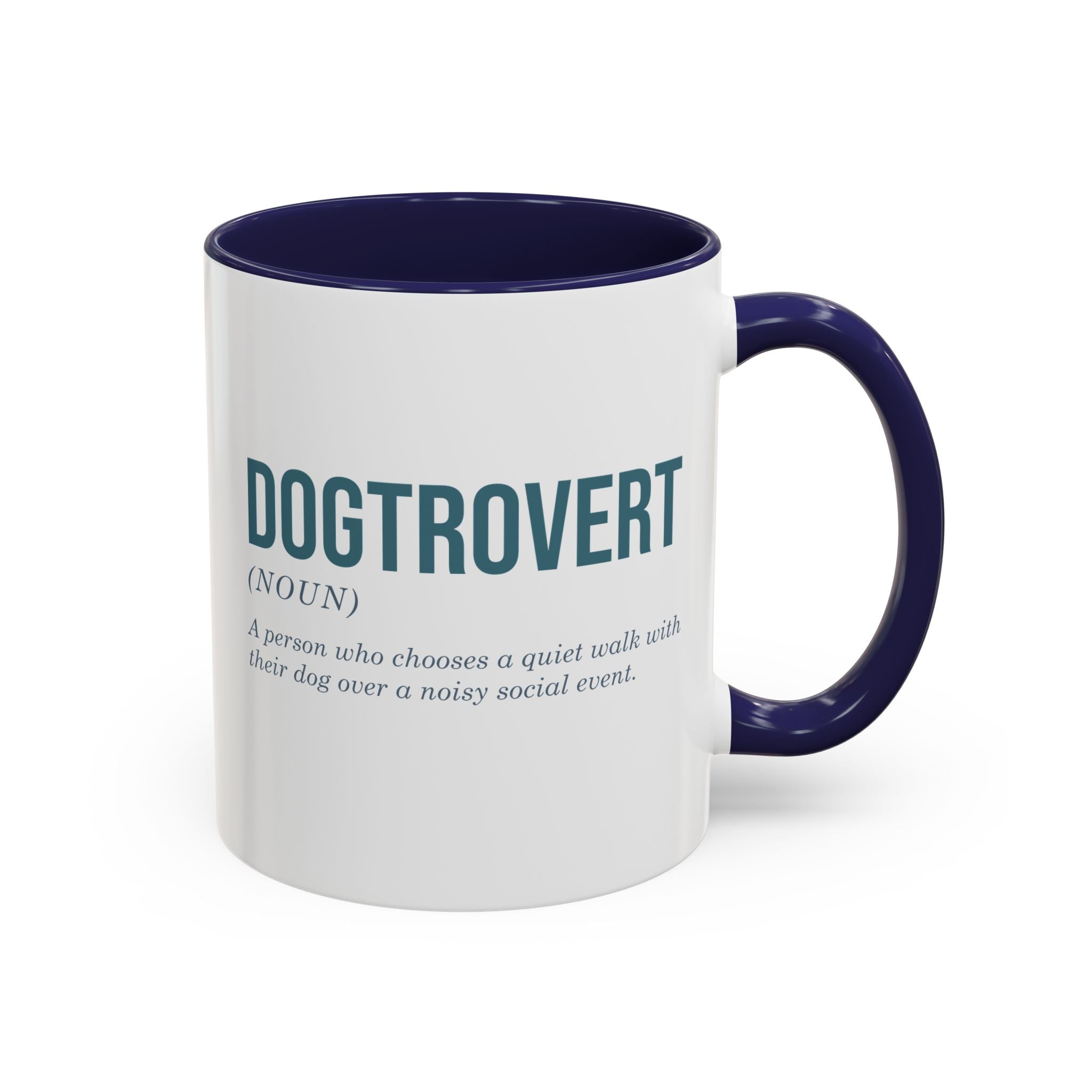 Dogtrovert, Introverted Dog Lover Mug