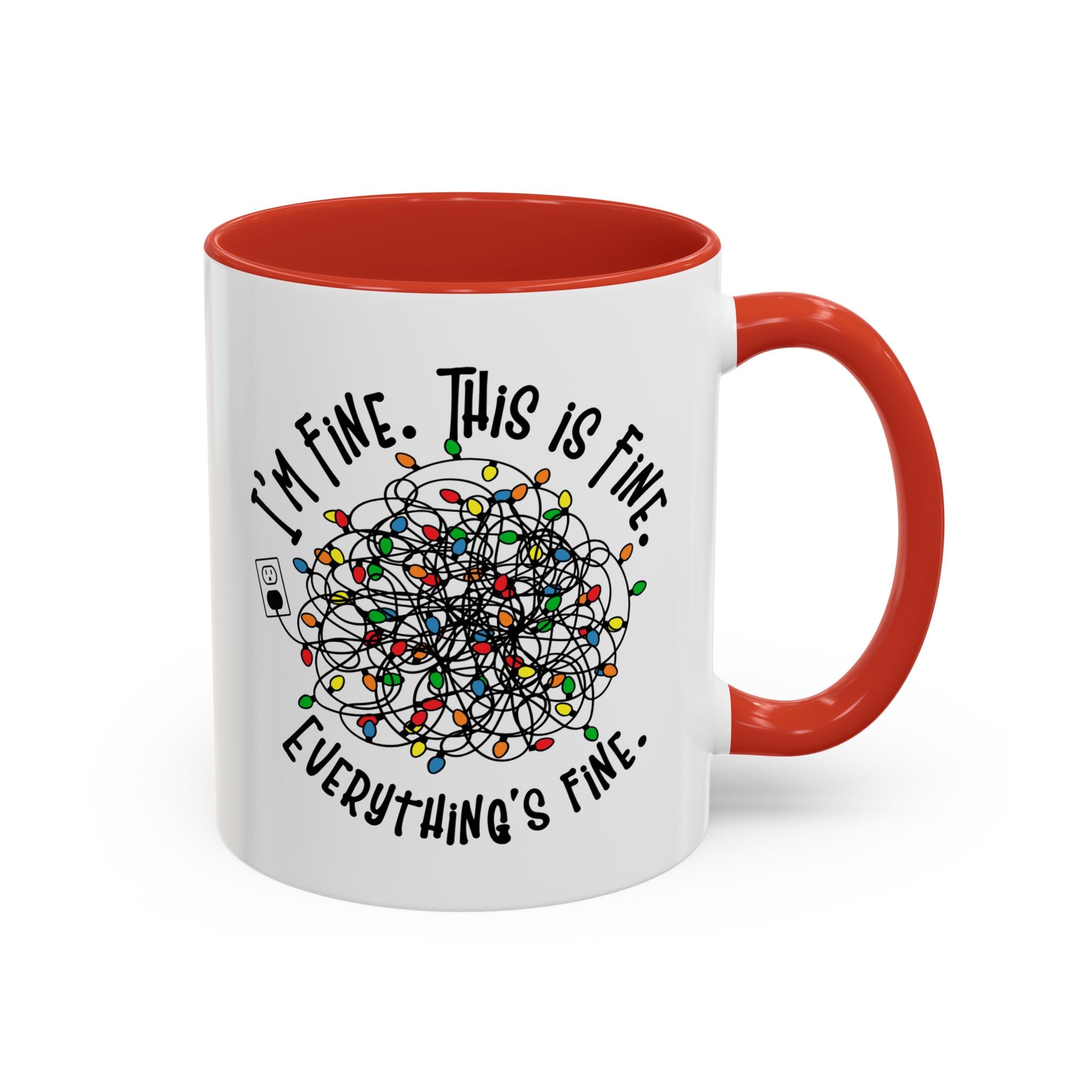 I'm Fine, This is Fine, Everything's Fine, Funny Christmas Mug-Mug-Wild Pour