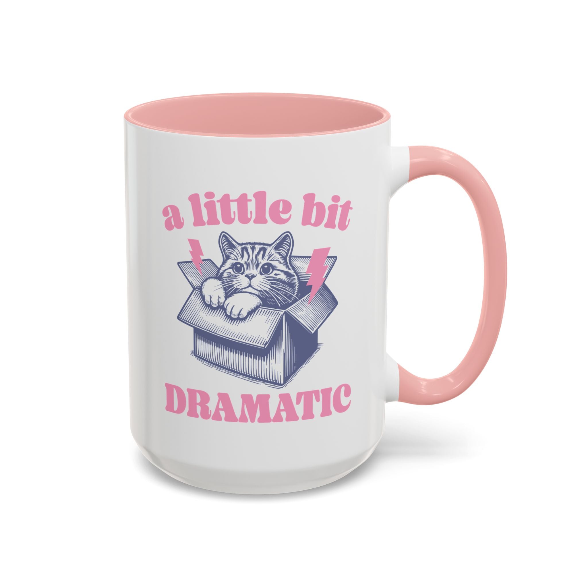 A Little Bit Dramatic Cat Mug-Mug-Wild Pour