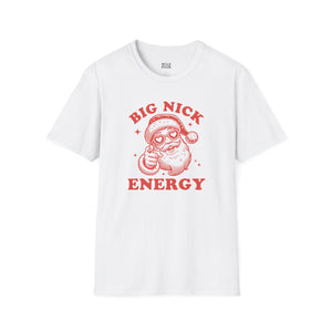 Big Nick Energy, Funny Santa Tee-Adult Tees-Wild Pour