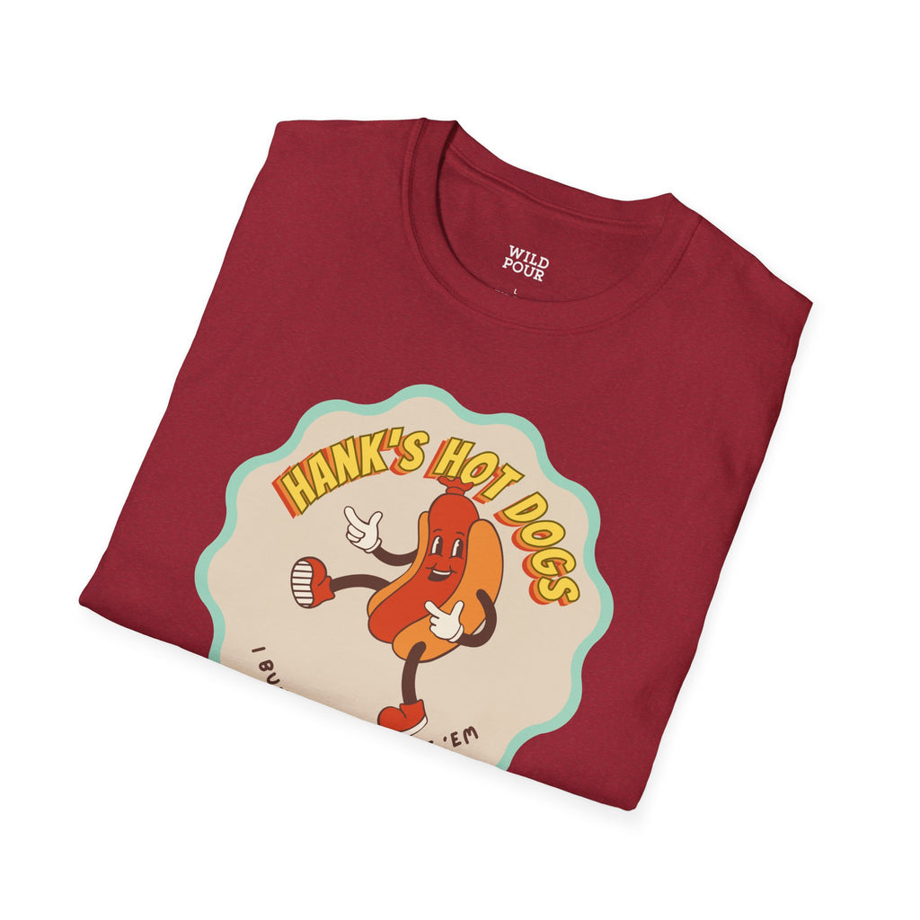Hank's Hot Dogs Tee - Ultra-soft and super comfy, our premium quality unisex tees are perfect for any season.