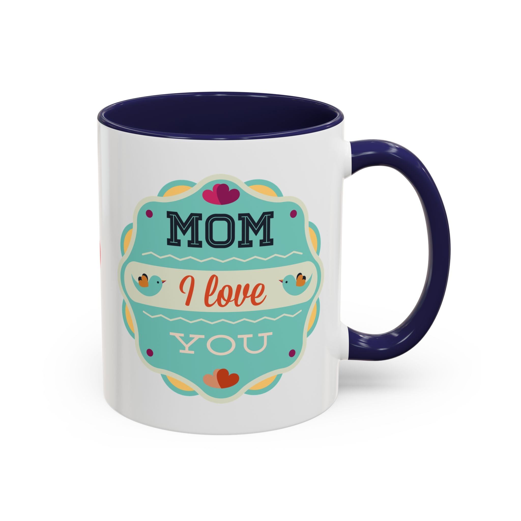 Mom I Love You, Blue Birds and Hearts Mug-Mug-Wild Pour