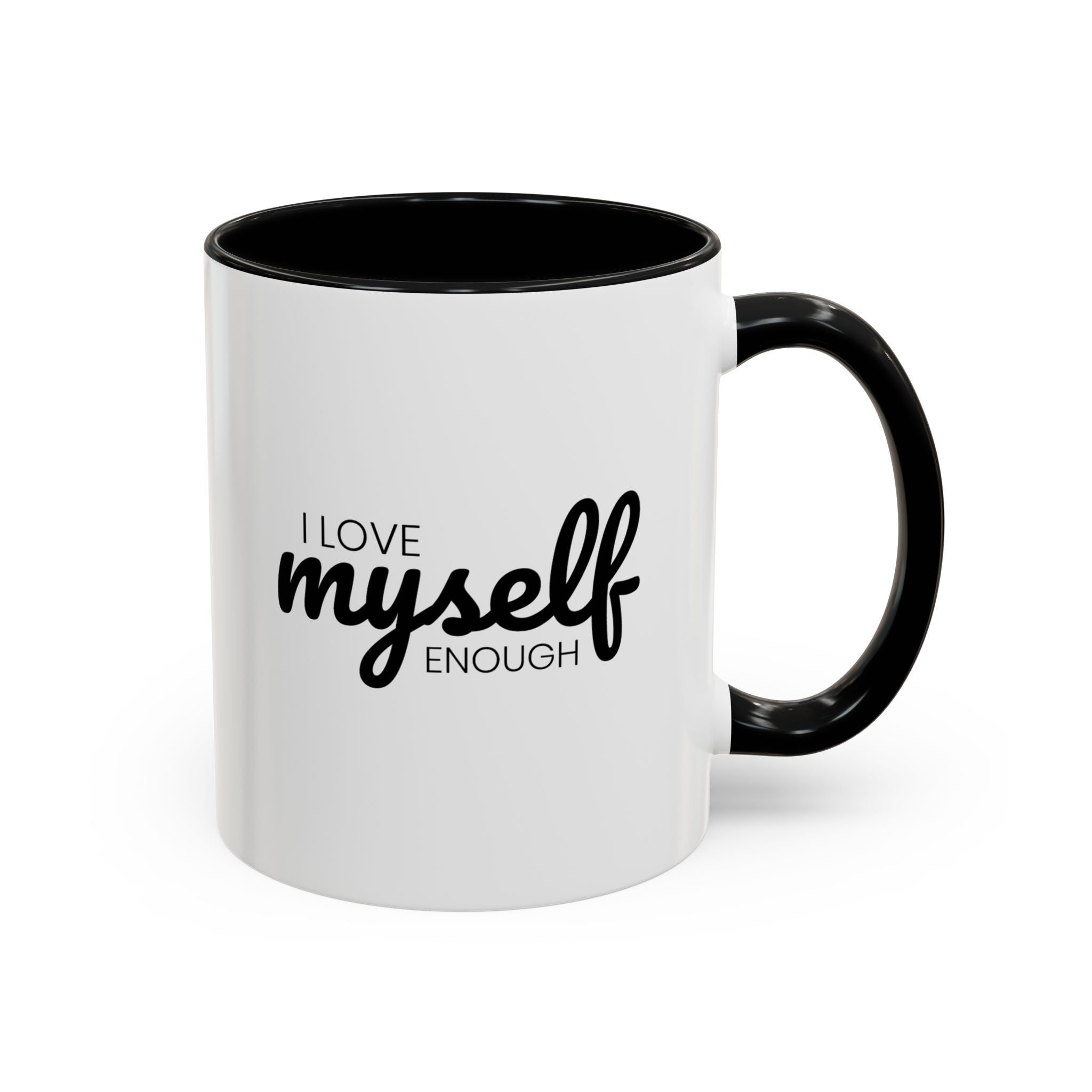 I Love Myself Enough | Mug