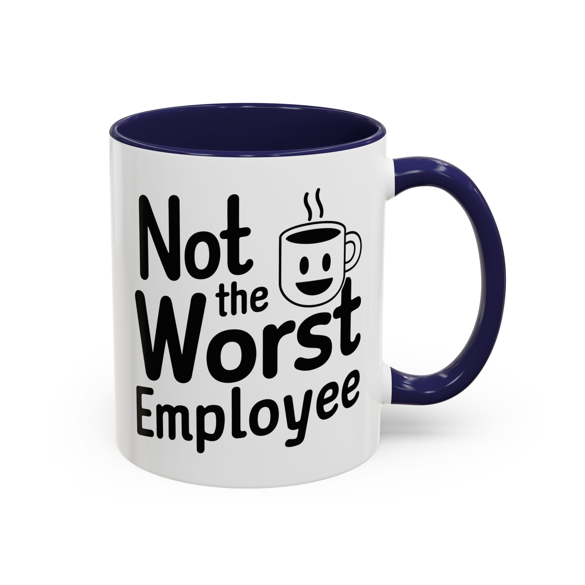 Not the Worst Employee, Office Humor Mug