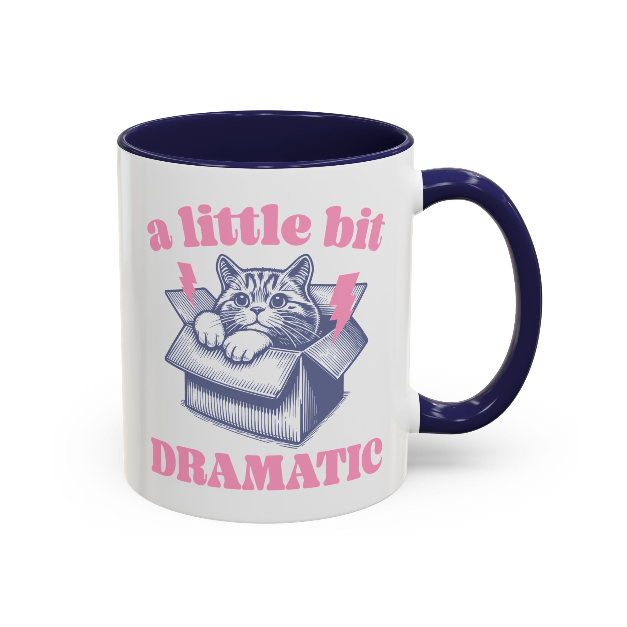 A Little Bit Dramatic Cat Mug-Mug-Wild Pour