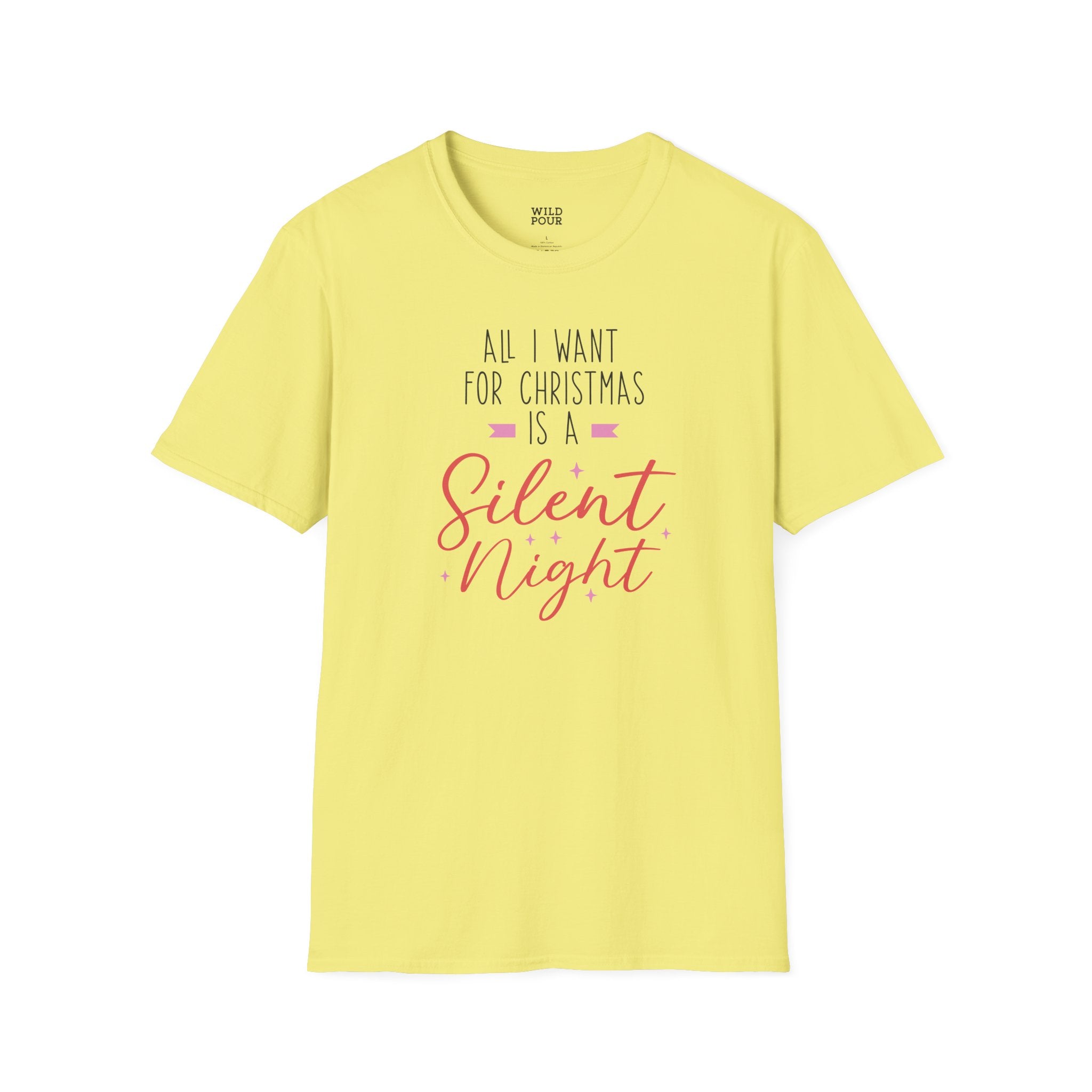 All I Want For Christmas is a Silent Night Tee-Adult Tees-Wild Pour