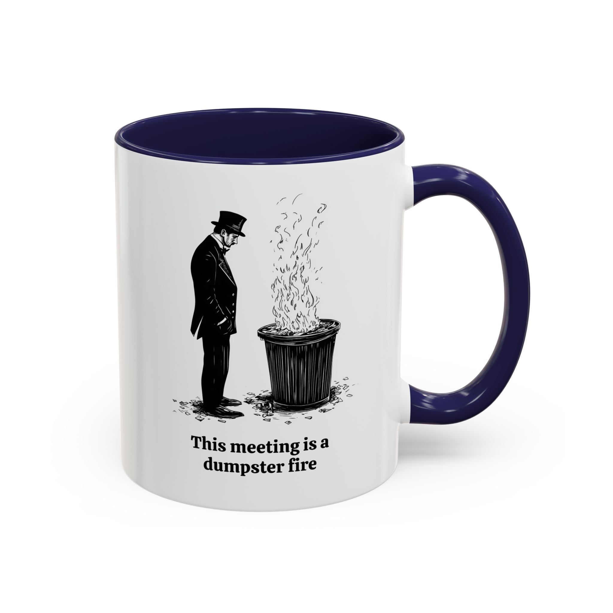 This Meeting is a Dumpster Fire, Funny Office Mug