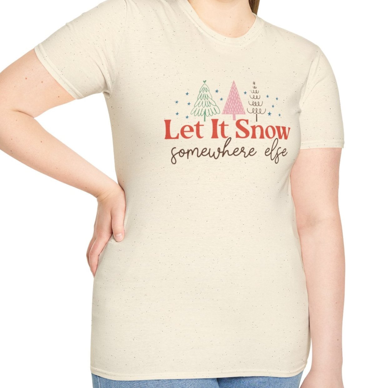 Let it Snow Somewhere Else Tee-Adult Tees-Wild Pour