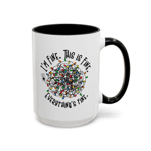 I'm Fine, This is Fine, Everything's Fine, Funny Christmas Mug-Mug-Wild Pour