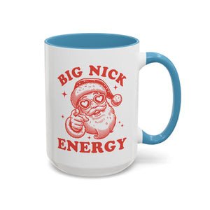 Big Nick Energy, Funny Santa Mug-Mug-Wild Pour