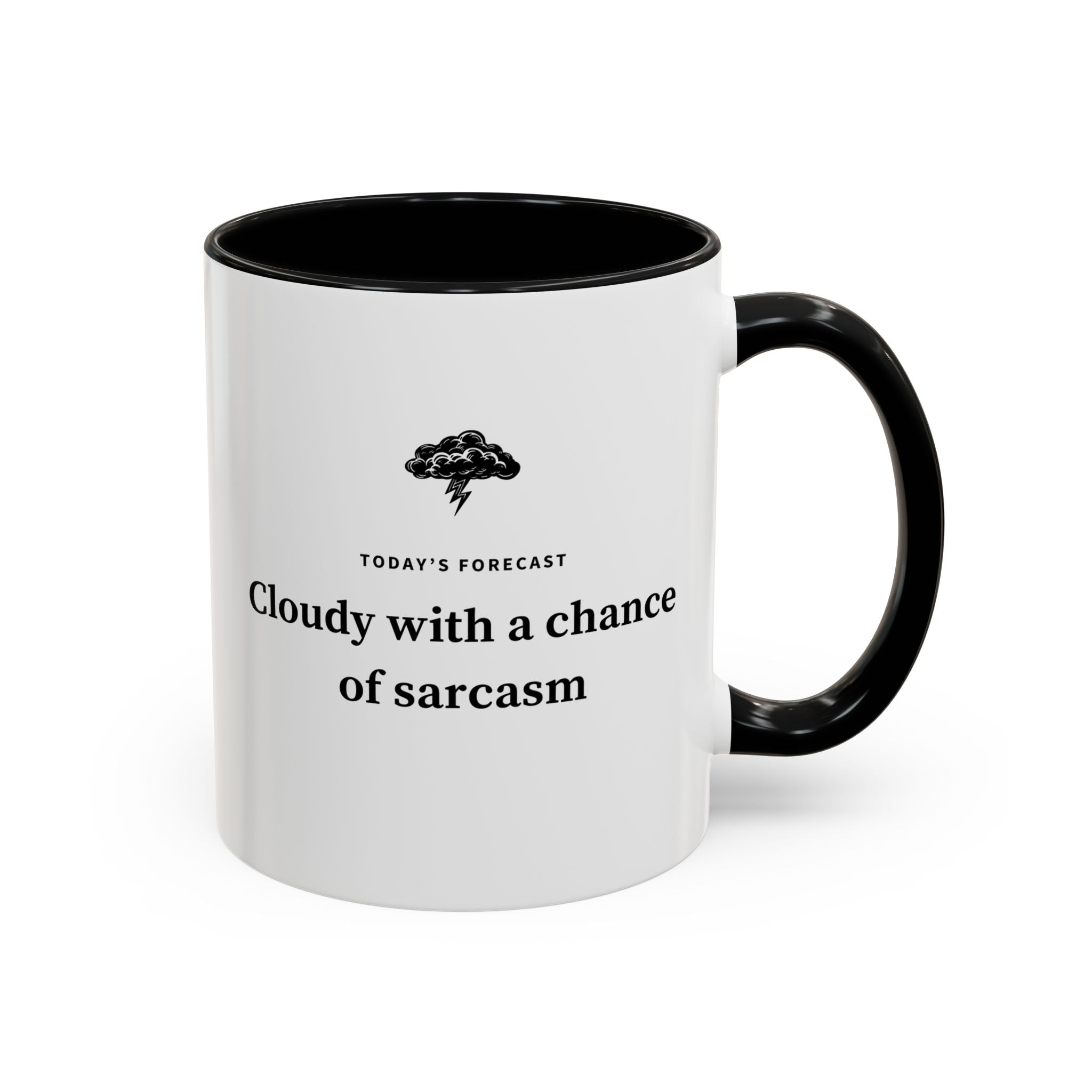 Cloudy with a Chance of Sarcasm Mug-Mug-Wild Pour