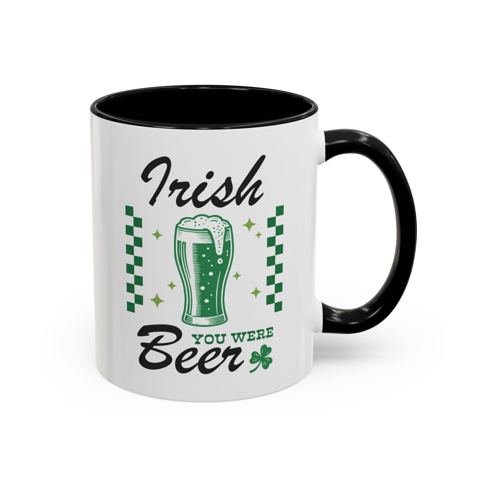 Irish You Were Beer | Mug