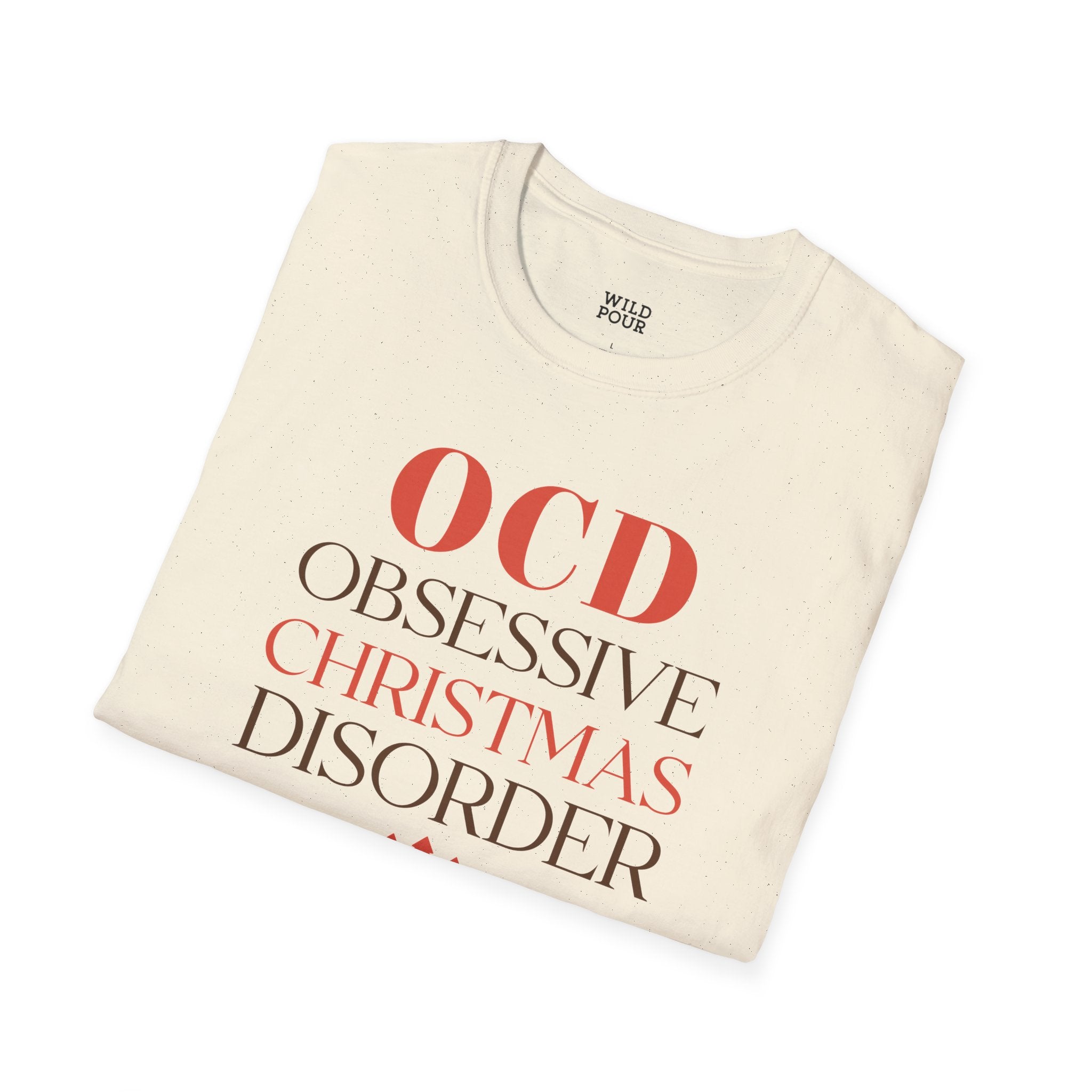 OCD - Obsessive Christmas Disorder Tee-Adult Tees-Wild Pour