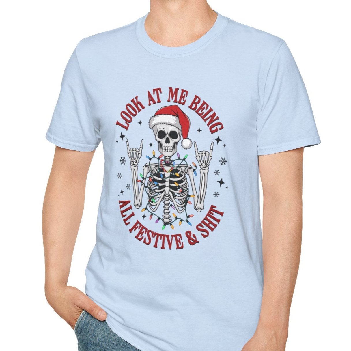 Look at Me Being All Festive and Shit, Christmas Skeleton Tee-Adult Tees-Wild Pour