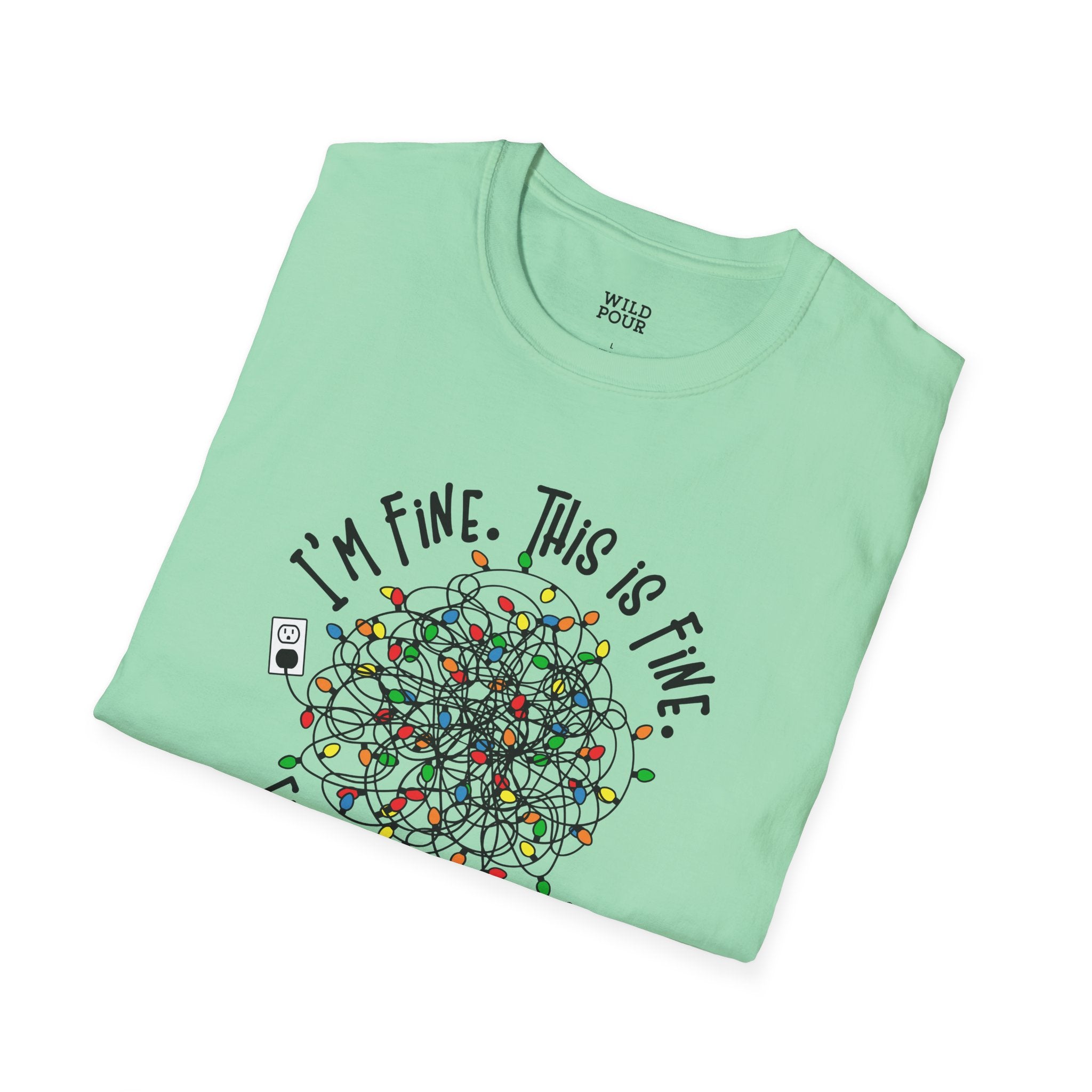 I'm Fine, This is Fine, Everything's Fine, Funny Christmas Tee-Adult Tees-Wild Pour