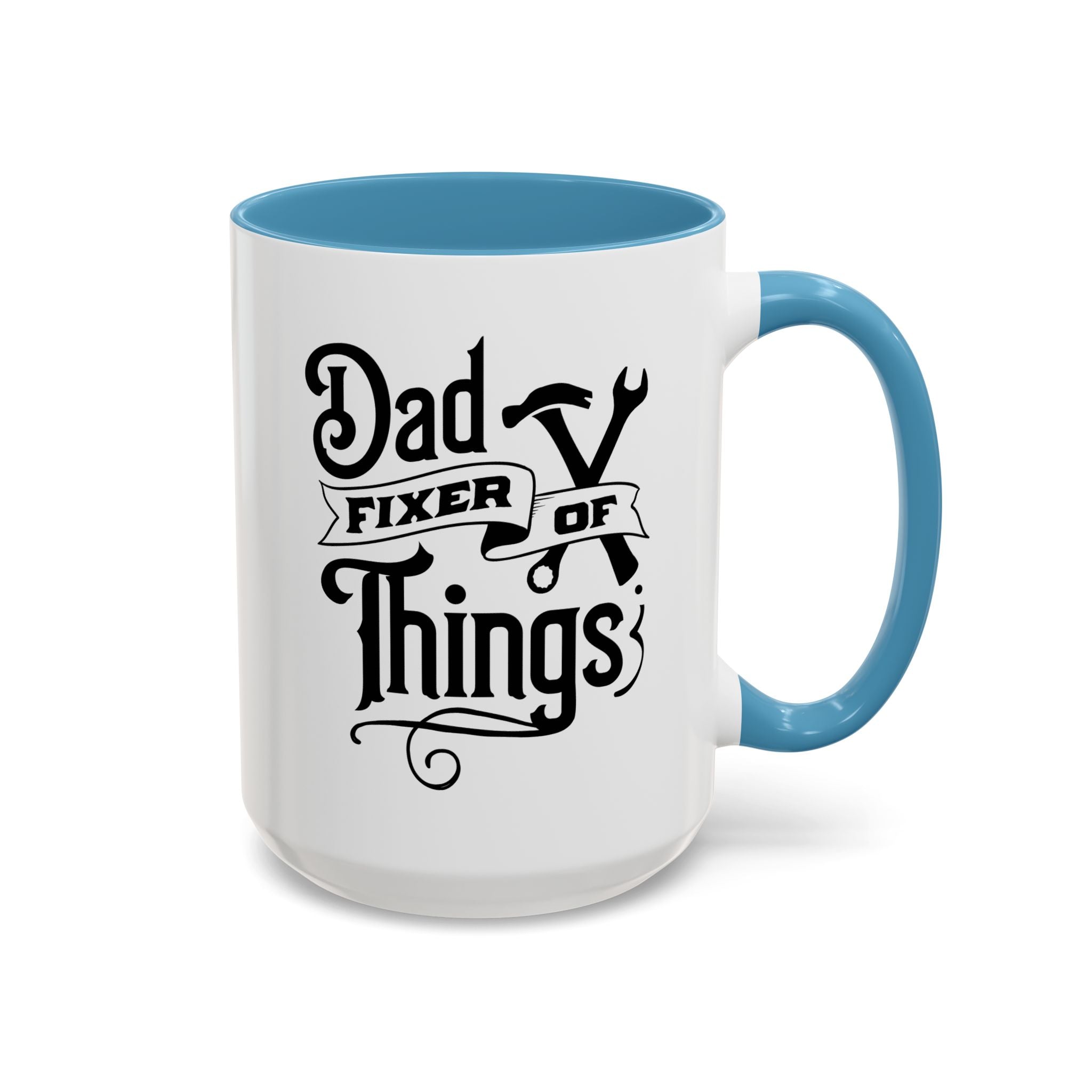 Dad, Fixer of Things Mug-Mug-Wild Pour