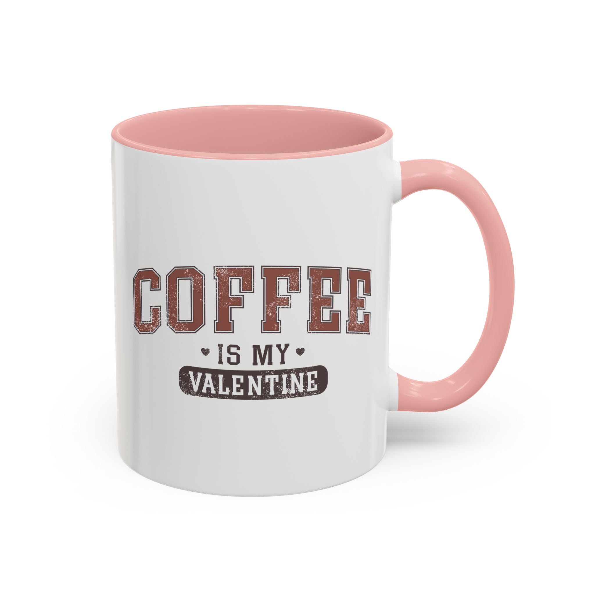 Coffee is My Valentine Mug - Available in a variety of vibrant accent colors, and in 15oz and 11oz sizes. Dishwasher and microwave safe.