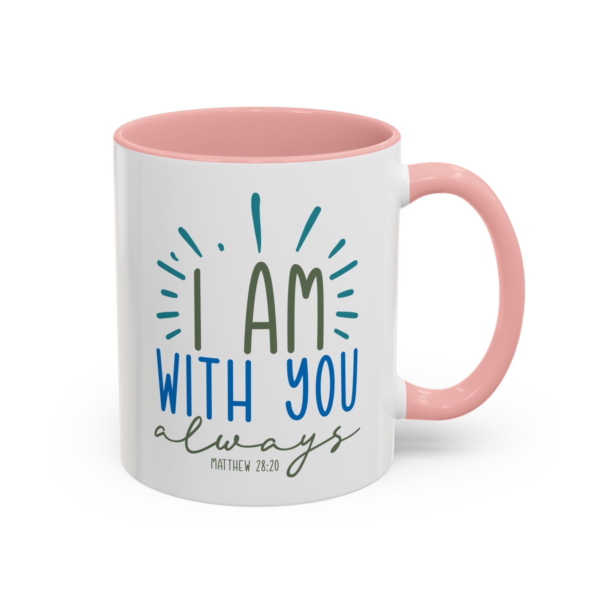 I Am With You Always, Matthew 28:20 | Mug