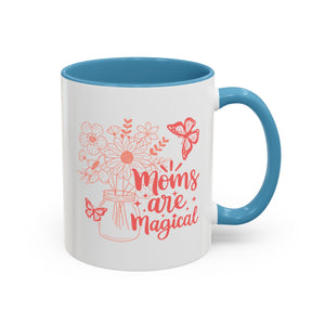 Moms Are Magical Mug-Mug-Wild Pour