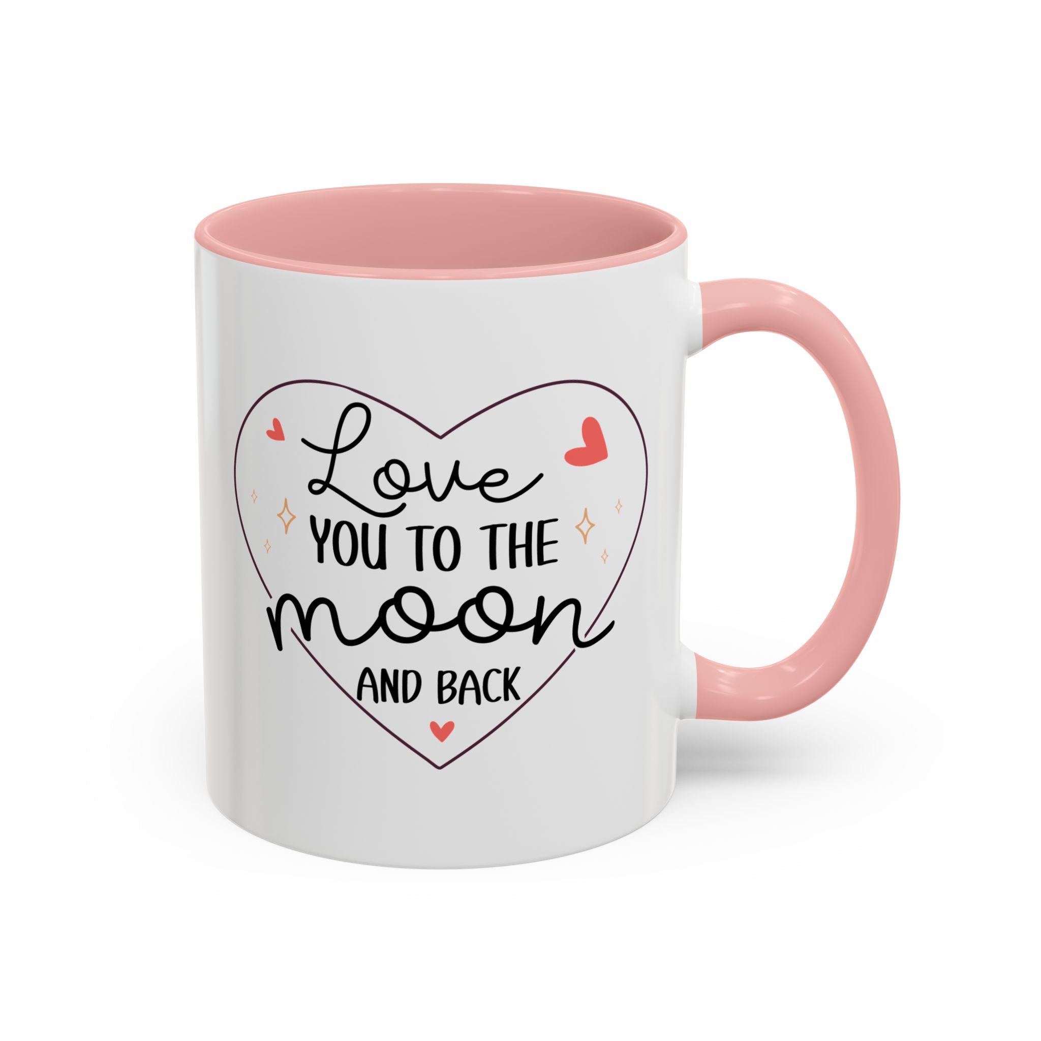 Love You to the Moon and Back, Valentine's Day Mug - Available in a variety of vibrant accent colors, and in 15oz and 11oz sizes. Dishwasher and microwave safe.